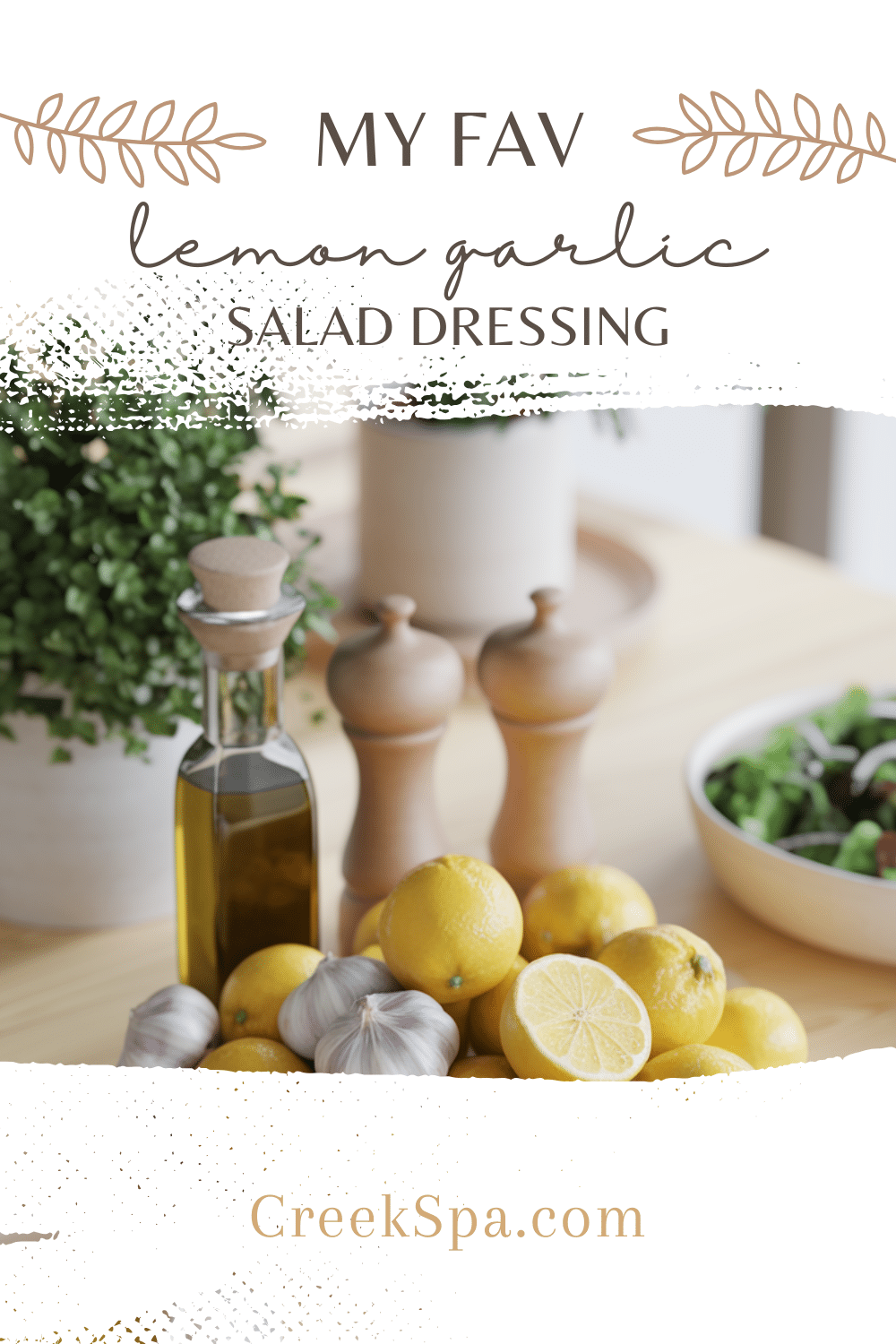 My Favorite Lemon Garlic Salad Dressing